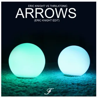 Arrows (Eric Knight vs. Thrilathonic) by Eric Knight