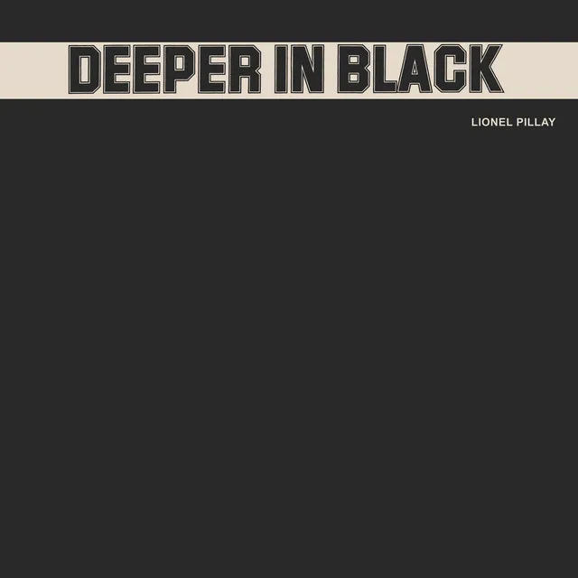 Deeper in Black