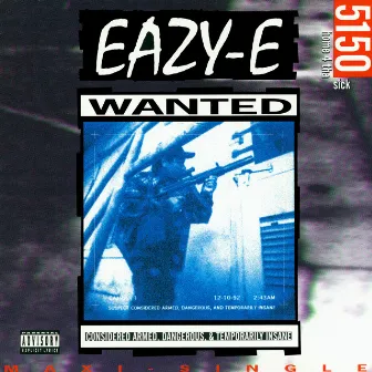 5150 Home 4 Tha Sick by Eazy-E