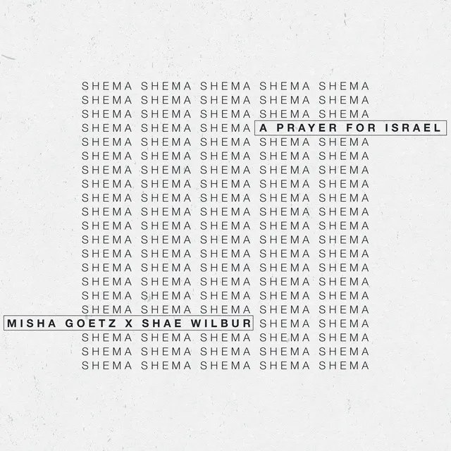 Shema (A Prayer for Israel)