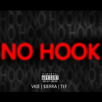 No Hook by $ierra