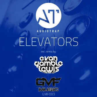 Elevators by Audiotrap