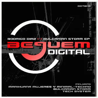 Bulgarian Storm Ep by Rodrigo Diaz