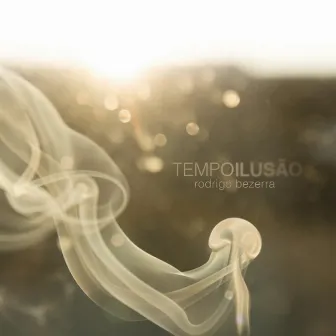 Tempo Ilusão by Rodrigo Bezerra