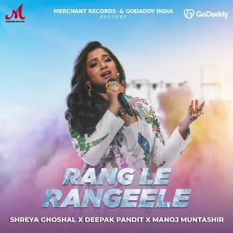 Rang Le Rangeele by Deepak Pandit