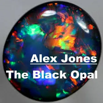 The Black Opal by Alex Jones