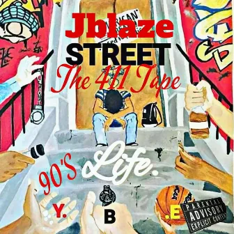 The 411 Tape by Jblaze StreetlifeYbe