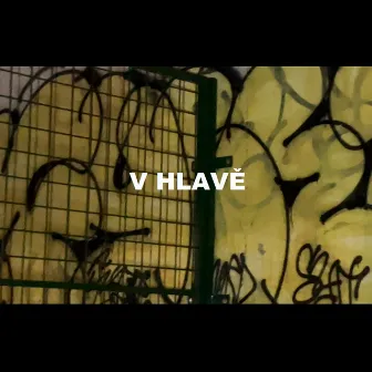 V hlavě (feat. Peyseyko808) by Pain