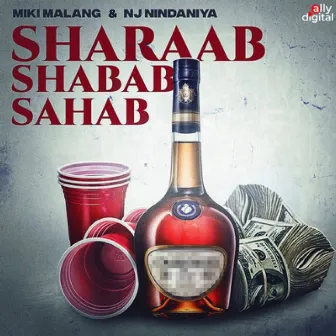 Sharaab Shabab Sahab by NJ Nindaniya