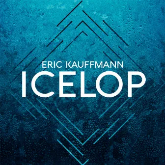 Icelop by Eric Kauffmann