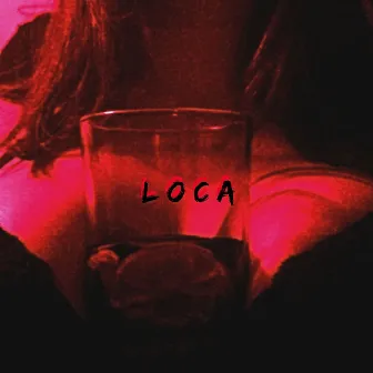 Loca by D2PA3