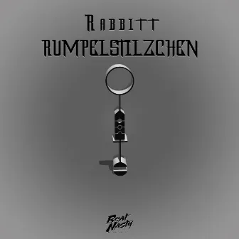 Rumpelstilzchen by Rabbitt