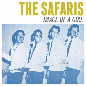 Image of a Girl by The Safaris