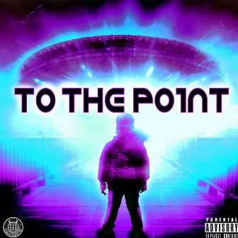 To The Point by Steady Dope