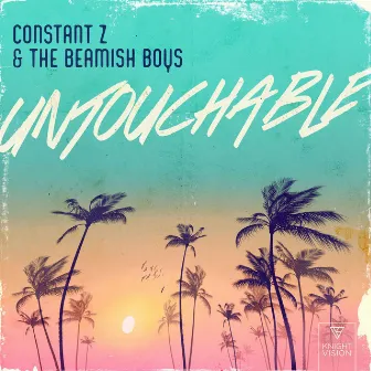 Untouchable (feat. The Beamish Boys) by Constant Z