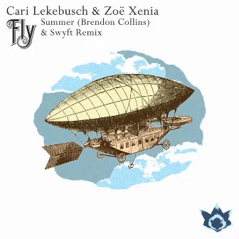 Fly (Summer (Brendon Collins) & Swyft Remix) by Cari Lekebusch