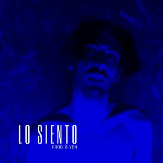 Lo Siento by B-Yen