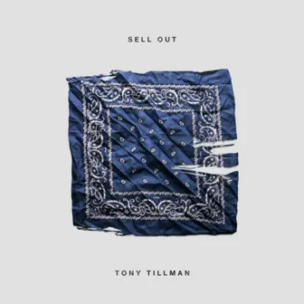 Sell Out by Tony Tillman