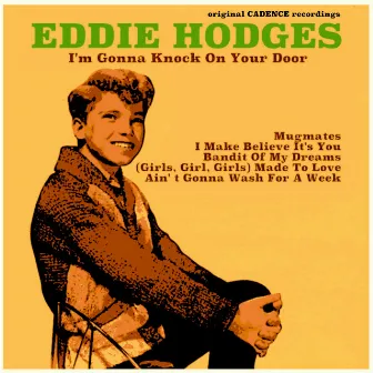 I'm Gonna Knock on Your Door EP by Eddie Hodges