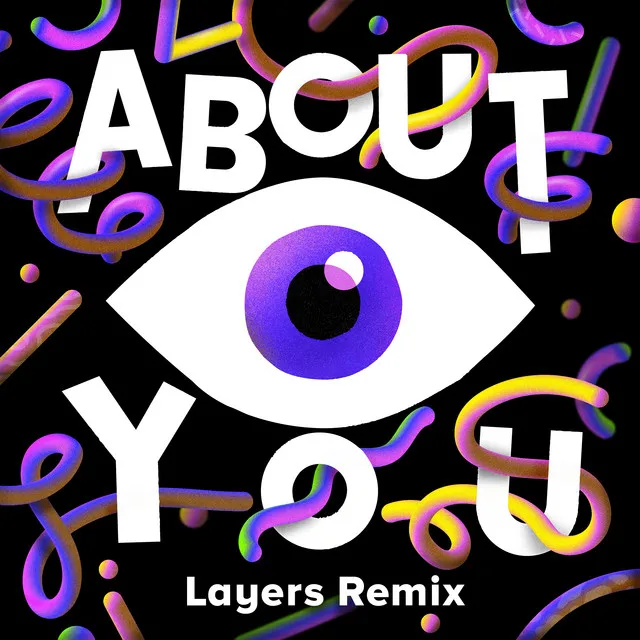 About You - LAYERS REMIX