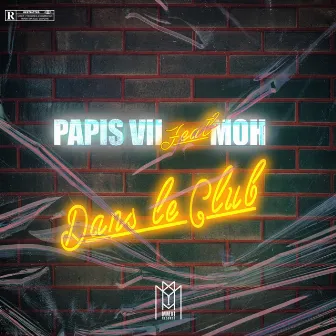 Dans le club by Papis VII