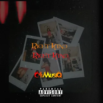 Right Kind by C4Musiq