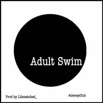 Adult Swim Cypher by Lilsnatched_