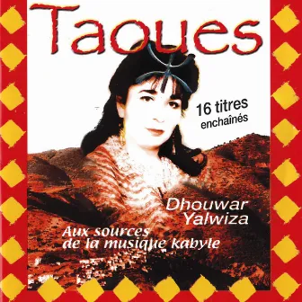 Dhouwar Yalwiza by Taoues