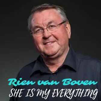 She is my everything by Rien van Boven