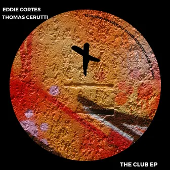 The Club EP by Eddie Cortès