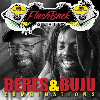 Penthouse Flashback Series: Beres & Buju by Buju Banton