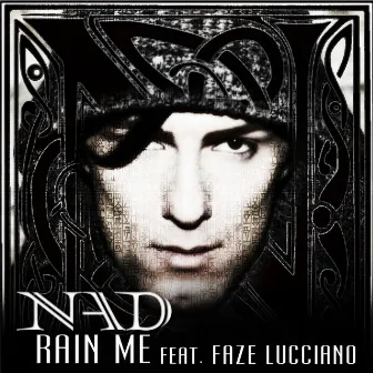 Rain Me by Nad