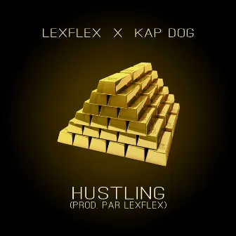 Hustling by Lexflex