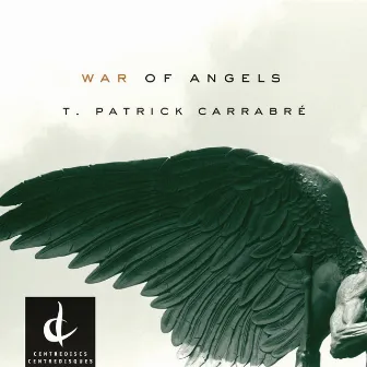 War of Angels by T. Patrick Carrabre