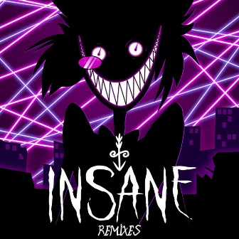 Insane (Remixes) by Black Gryph0n