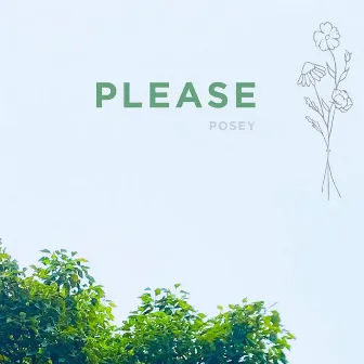 Please by POSEY