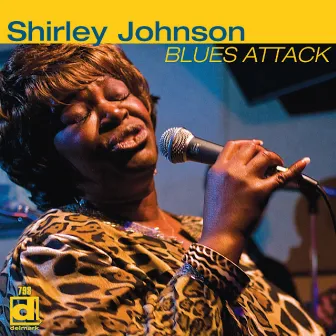 Blues Attack by Shirley Johnson