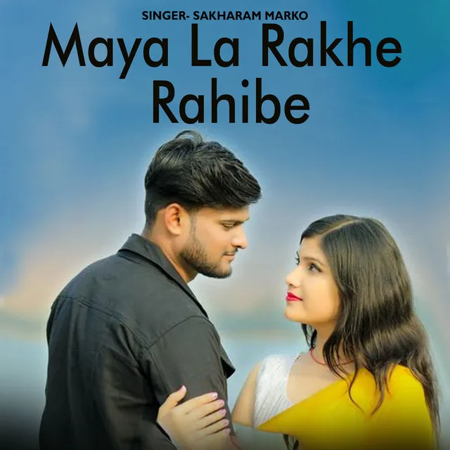 Maya La Rakhe Rahibe