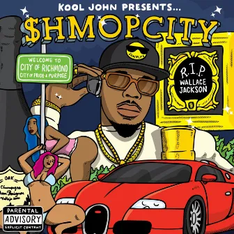 Shmop City by Kool John