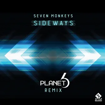 Sideways (Planet 6 Remix) by Seven Monkeys