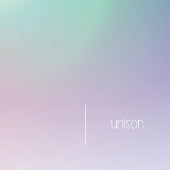 Unison by Euloria