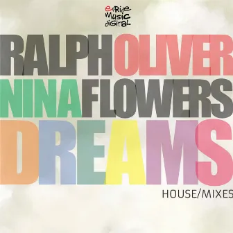 Dreams (House Mixes) by Ralph Oliver