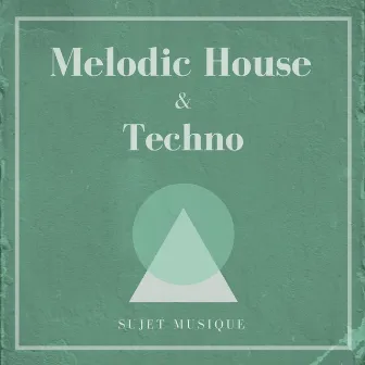 Melodic House & Techno by Haptic