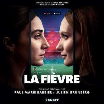 La Fièvre (Original Soundtrack) by Paul-Marie Barbier