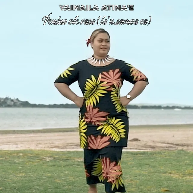 Penina Ole Vasa (La'u Samoa Ea)