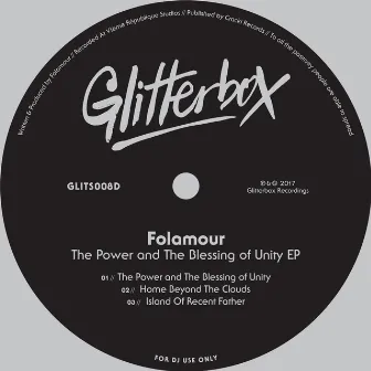 The Power and The Blessing of Unity EP by Folamour