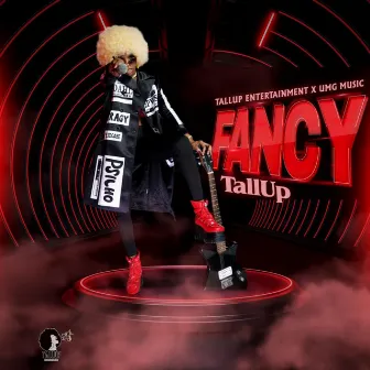 Fancy by Tallup