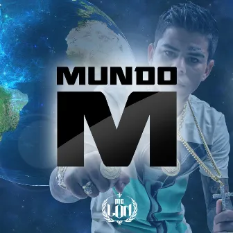 Mundo M by MC Lon