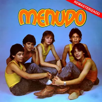 Xanadu (Remasterizado) by Menudo