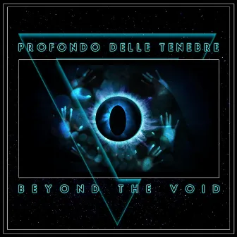 Beyond The Void (Dance Remix) by Profondo Delle Tenebre